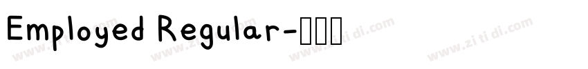 Employed Regular字体转换
